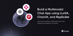Build a Multimodal Chat App using LLaVA, Chainlit, and Replicate