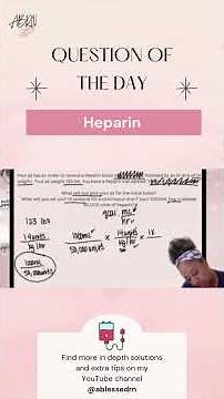 🩸 Heparin Drip Breakdown — Part Two