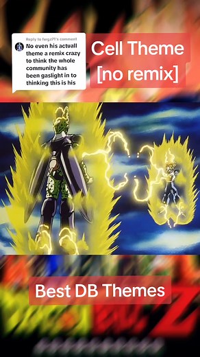 Replying to @fergz71 Cell Theme no remix. Still fire 🔥. Best Dragon Ball Themes. #dragonball #dragonballedit #anime #dbz #dragonballz #dragonballsuper #dbintros