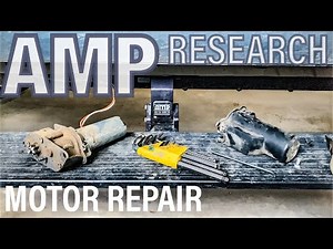 AMP RESEARCH SIDE STEP MOTOR REPAIR | Retractable Truck Step | Toyota Tundra