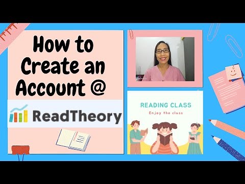 How to Create an Account at ReadTheory.org: A Student Guide
