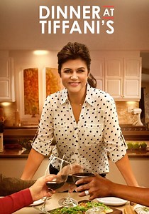 Dinner at Tiffani's - streaming tv show online