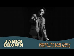 James Brown - Maybe The Last Time / I Got You (I Feel Good) (Live at the Boston Garden, Apr 5, 1968)