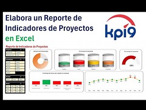 Elabora un Reporte de Indicadores de Proyectos en Excel