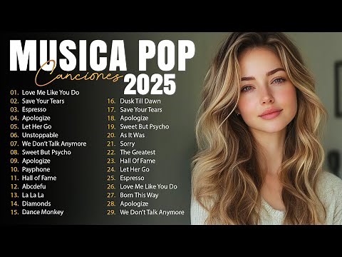 Musica Pop en Ingles 2025 🔵 Musicas Internacionais Mais Tocadas 2025 🔵 Top 100 English Songs