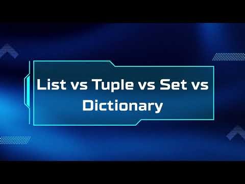 List vs Tuple vs Set vs Dictionary | Python Interview questions
