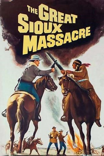 The Great Sioux Massacre (1965) - Movie
