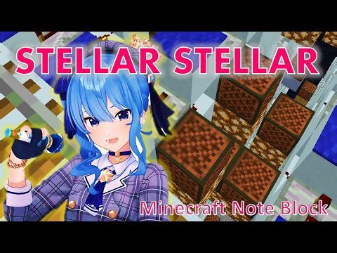 Stellar Stellar - Minecraft Note Block: Hololive Song! (Hoshimachi Suisei, Taku Inoue)