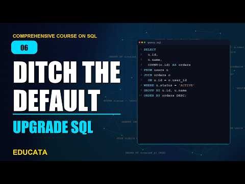 6. SQL Tools and Query Editor | Comprehensive Course on SQL