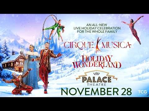 Cirque Musica Holiday Wonderland - November 28, 2026
