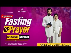 उपवास प्रार्थना 4 दिन Pastor Mithilesh Singh ministry is live