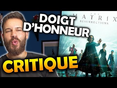 MATRIX 4 RESURRECTIONS - CRITIQUE