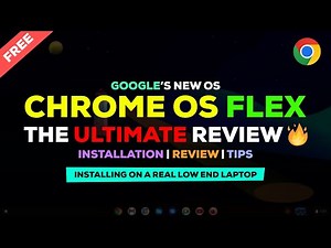 Chrome OS Flex: The Ultimate Review