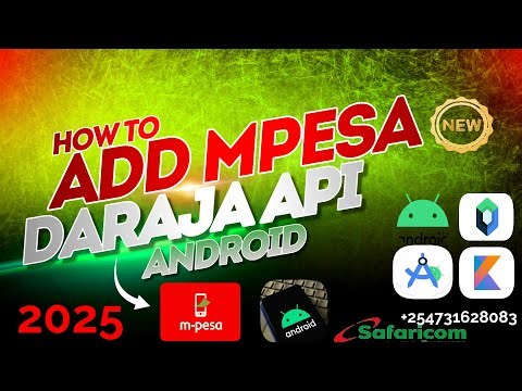 How To Integrate M-PESA Daraja API to Android App In 2025