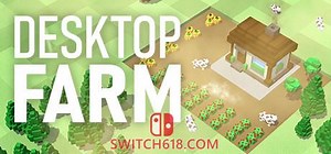 《桌面农场(Desktop Farm)》|BUILD 14152268|中文|免安装硬盘版 | SWITCH618游戏公益分享