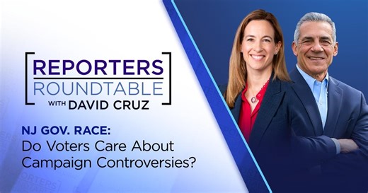 Reporters Roundtable:NJ Gov. Race: Do Voters Care About Campaign Controversies? Season 2025 Episode 10/4/2025