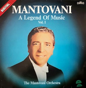 The Mantovani Orchestra - Mantovani A Legend Of Music Vol 1