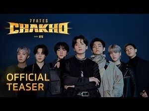 7FATES- CHAKHO with BTS - Official Teaser