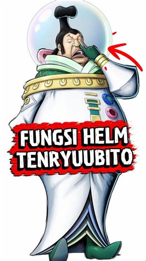 Fungsi Helm Tenryuubito #animeshorts #onepiece #tenryuubito