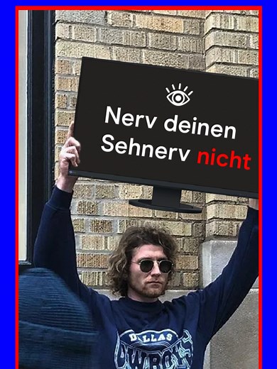Deine Augen machen schon genug Überstunden. 😑 Nerv sie nicht auch noch. #NervDeinenSehnervNicht #LoveYourEyes #EyeCareFirst #techtok