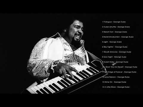 George Duke Greatest Hits (Full Album)