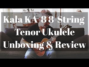 Kala KA 8 8 String Tenor Uke Unboxing and Review | Tom Strahle | Pro Guitar Secrets