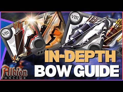 Albion Online EU In-depth BOW GUIDE: Builds and Strategy
