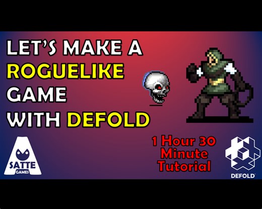 Make A Roguelike Game With Defold by Asatte Games
