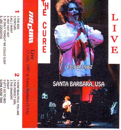 The Cure - Live 13. 07. 1987. Santa Barbara, USA