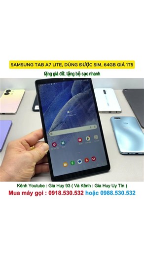 SAMSUNG TAB A7 LITE, DÙNG ĐƯỢC SIM, 64GB GIÁ 1T5