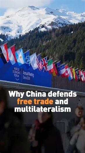 Why China defends free trade and multilateralism