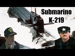 Submarino K-219: El Incidente Nuclear Real que Inspiró "Hostile Waters"
