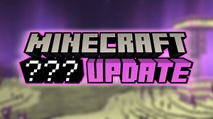 What is the Next Minecraft Update? Leaks, Rumors, and more!
