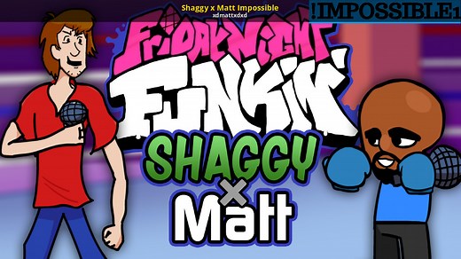 Shaggy x Matt Impossible Mod for Friday Night Funkin' | FNF Mods