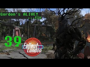 Fallout London- Eps.39- Gordon's ALIVE! part 2