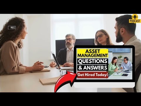 Asset Management Associate Interview Questions and Answers | How To Ace Your Interview Successfully