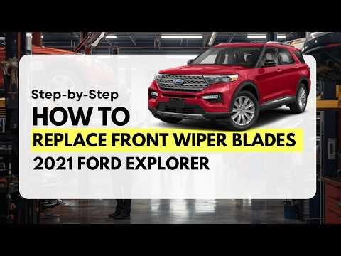 DIY How to Change Wiper Blades 2021 Ford Explorer
