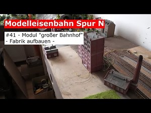 Modelleisenbahn Spur N - #41 - brennende Fabrik aufbauen (Tutorial)(DIY)