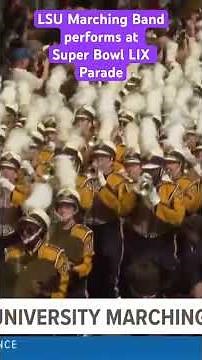 LSU Marching Band in Super Bowl LIX Parade
