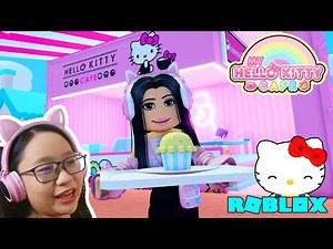 My Hello Kitty Cafe in Roblox - We Work in Hello Kitty Cafe!!!