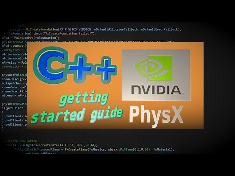 How To Implement Nvidia Physx API into your C++ Project | Init, Base Scene, and PVD Debugger