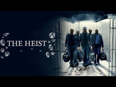 The Heist (2016) The Robbery of the Century [Action] [Crime] | Full Movie