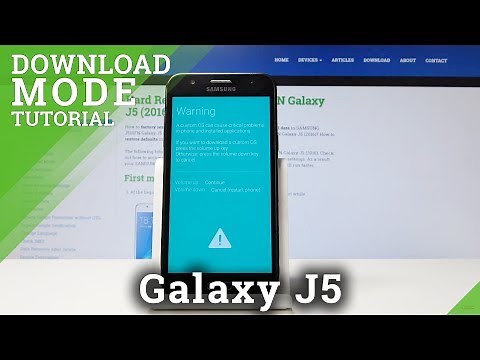 Download Mode SAMSUNG Galaxy J5 - How to Enter & Exit Download