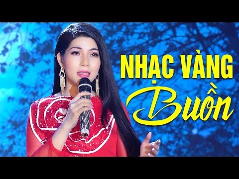 NHẠC VÀNG CHỌN LỌC 2021 - Lk Nhạc Vàng Bolero Buồn Dành Cho Người Thất Tình