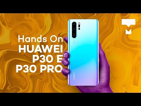 Hands-on: We tested the Huawei P30 and P30 Pro! - TecMundo