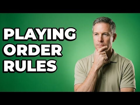 What Are The Rules For Who Plays First?