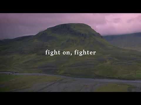 Fight On, Fighter (Lyric Video) | for KING & COUNTRY