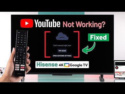Fix- YouTube Not Working on Hisense Google TV!