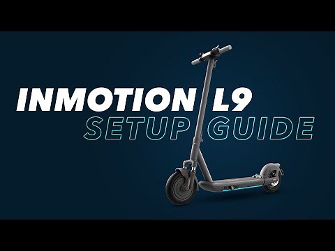 InMotion L9/S1/S1F Setup Video