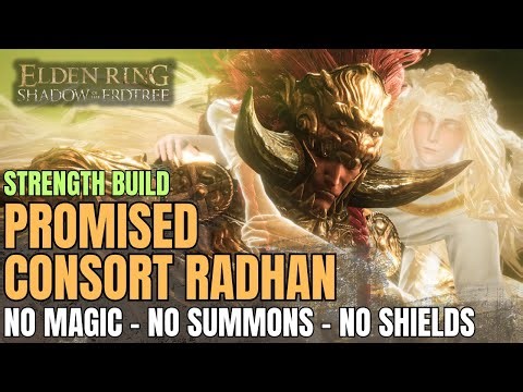 How to beat Promised Consort Radahn - Strength Build | No Magic | No Summons | No Shield